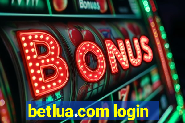 betlua.com login